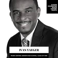 Inventor & entrepreneur Ivan Yaeger is a graduate of Miami Central Senior  High School #Classof1984. By the time of his high school graduation, he had  developed a prototype for a sophisticated prosthetic
