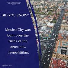 Mexico City Was Built Over The Ruins Of The Aztec City Tenochtitlan Didyouknow Funfact Factoftheday Randomfact Shhar Gene Aztec City Mexico Mexico City