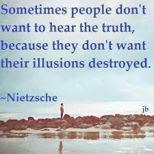 True Reality Destroys Sophistry And Sophists Do Not Like It When Someone Is Calling A Spade A Spade Truth Illusions Blaming Others