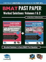 Read Bmat Past Paper Worked Solutions Volume 1 2 Online By Rohan Agarwal And Somil Desai Books