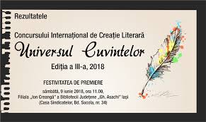Concurs de creatie literara povesti. Rezultatele Concursului InternaÅ£ional De CreaÅ£ie LiterarÄ Universul Cuvintelor EdiÅ£ia A Iii A 2018 Biblioteca JudeÅ£eanÄ Gheorghe Asachi Iasi