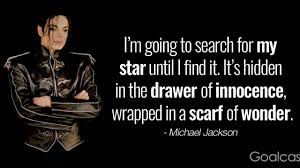 Sie sollen den leuten hoffnung und liebe geben oder aber jene aufrütteln. Top 27 Most Inspiring Michael Jackson Quotes Goalcast