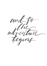 Black And White Life Quotes And Sayings Adventure Begins Print Vows Quotes Adventure Quotes Quotes To Live By