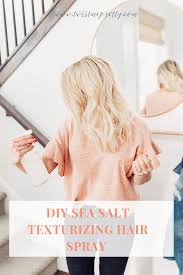 See more ideas about diy hair spray, diy hairstyles, diy natural products. Diy Sea Salt Texturizing Hair Spray Twist Me Pretty