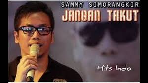 Download lagu (4.44 m) dibalas dengan dusta sammy simorangkir gratis dan terbaru. Download Lagu Jangan Takut Sammy Simorangkir Mp3 Gratis Terlengkap Uyesha