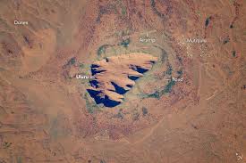 Uluru Is The Ancient Name Used By Indigenous Australians Ayers Rock Is The Name That Was Given To The Landform By E 2016 In Pictures Nasa Earth Earth Pictures