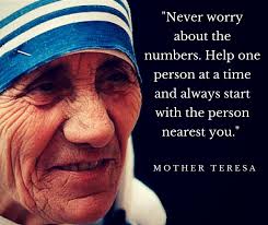 A Decline In Catholicism Never Worry About The Numbers Mother Teresa Quotes Mother Teresa Worry Quotes