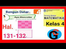 Buku bahasa jawa sd kelas 5 tantri basa kurikulum 2013 edisi revisi 2018. Kunci Jawaban Ayo Mencoba Hal 131 132 Matematika Kelas 4 Sd Bangun Datar Luas Persegi Youtube