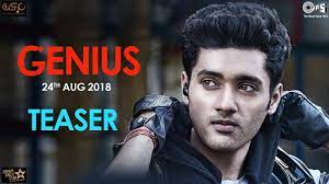 What was the plot of the movie genius? Genius Official Teaser Utkarsh Sharma Ishita Chauhan Anil Sharma 24th Aug 2018 Youtube