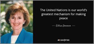 The sons of adam are limbs of each other, having been created of one essence. Gillian Sorensen Quote The United Nations Is Our World S Greatest Mechanism For Making