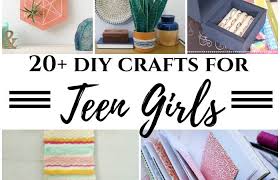 These craft projects are perfect for creative little girls. 20 Diy Crafts For Teen Girls My Pinterventures