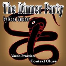 Students can use this plot diagram to review the events of mona gardner's short story, the dinner party. they can also use it as a guide to create their ne. The Dinner Party Mona Gardner Worksheets Teaching Resources Tpt