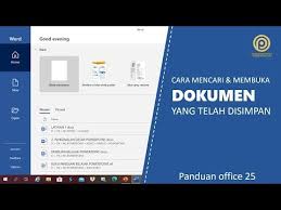 Cara Mencari Dan Membuka Dokumen Word Yang Telah Disimpan Youtube Di 2020 Belajar Youtube