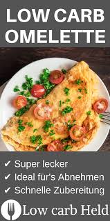 Super Leckeres Low Carb Omelette Rezept Unbedingt Selbst Ausprobieren Omelette Rezept Abendbrot Gesunde Rezepte
