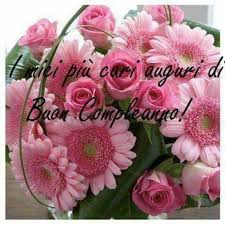 Auguri per un buon compleanno al mio migliore amico, possa tu trovarne uno altrettanto favoloso. Frasi Di Auguri Per Buon Compleanno Con I Fiori 3 Birthday Happy Birthday Cards Birthday Wishes