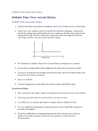 The operate time for relays usually are in the milliseconds range; Definite Time Overcurrent Relays Relay Transmission Line