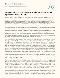 malay customary law applicable to malays; Sources Of Law Introduction To The Malaysian Legal System Sources Of Law Phdessay Com