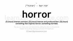 How to properly pronounce horror? Pronunciation Of Horror Definition Of Horror Youtube