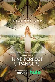 Nine perfect strangers, a hulu original, is coming soon. Nine Perfect Strangers Teaser Nicole Kidman Wants To Make You Well Joblo