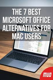 The 7 Best Free Microsoft Office Alternatives For Mac In 2020 Microsoft Office Microsoft Macbook Apps
