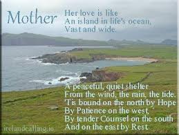 Mother's day is a special day honouring mothers and it's celebrated in loads of countries throughout the world. Mothers Day Poem Mothers Day Poems Irish Poems Irish Eyes Are Smiling
