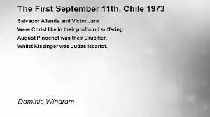 The First September 11th, Chile 1973 - The First September 11th, Chile 1973  Poem by Dominic Windram