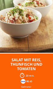 Salat Mit Reis Thunfisch Und Tomaten Rezept Salate Mit Reis Salat Mit Reis Thunfisch Salat