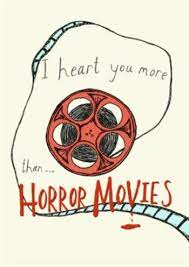 Make you beloved feel special with some unique ideas. I Love You More Than Horror Movies Funny Card Moonpig