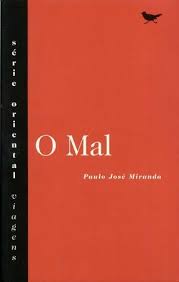 O Mal By Paulo Jose Miranda