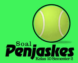 Soal dan kunci jawaban pat 2020 kelas xi sma k13 50 Soal Pat Penjas Kelas 10 Semester 2 Lengkap Beserta Kunci Jawabannya Perpuskampus Com