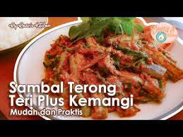Resep sambal terong ungu bisa jadi menu makan yang praktis tapi berhasil bikin keluarga nambah. Resep Sambal Terong Teri Kemangi Ala Revin S Kitchen