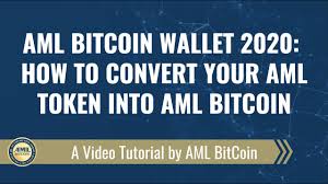 Office of foreign assets, control compliant, know your customer, and more.. Aml Bitcoin Wallet 2020 How To Convert Aml Tokens Into Aml Bitcoins Youtube