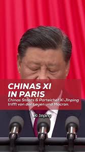 Chinas Xi trifft von der Leyen und Macron in Paris. #Paris #China  #xijinping #Macron #macronemmanuel #vonderleyen #vonderleyenursula