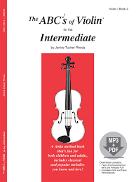 the abcs of violin for the intermediate book 2 book mp3 pdf janice tucker rhoda 9780825871252 books amazon