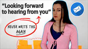 Check spelling or type a new query. Email Sign Offs Alternative Phrases To Looking Forward To Hearing From You Youtube