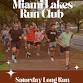 Saturday long run - Veteran's Park, 15151 NW 82nd Ave Event Image