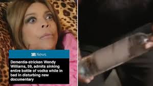 Wendy Williams admits downing entire vodka bottle in new documentary
