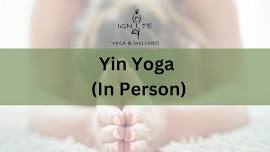 Yin Yoga (In-person)