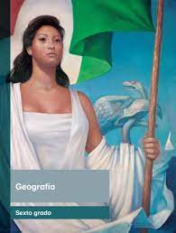 Catálogo de libros de educación básica. Primaria Sexto Grado Geografia Libro De Texto By Santos Rivera Issuu
