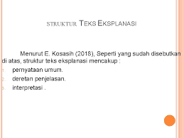 Interpretasi adalah pemberian kesan, pendapat, atau pandangan teoretis terhadap sesuatu; Interpretasi Adalah Dalam Teks Eksplanasi