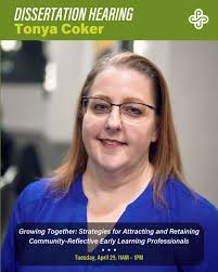 📚Dissertation Presentation 📚 The COE is pleased to announce that in  partial fulfillment of the requirements for the degree of Doctor of  Education in Educational Leadership: Special and Counselor Education, Tonya  Coker