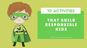 Explore 600+ crafts, projects, recipes, and experiments designed specifically for 1st graders. 10 Simple Activities That Build Responsible Kids Grow Kids Minds