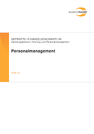 Im umgang mit vorgesetzten und mitarbeitern war sein/ihr benehmen und verhalten stets hervorragend. Personalmanagement Hr Personalmanagement Human Resources Managemnt Skripte Predlog Menadzment Ljudskih Resursa Docsity