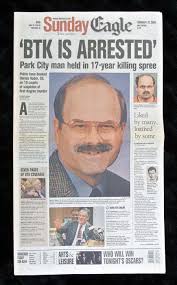 Btk Arrested Hometown Newspaper True Crime Books Serial Killers Famous Serial Killers