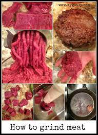 How To Grind Meat Picture Tutorial Follow Step By Step Instructions With Pictures On How To Grind Your Own Meat Meat Homemade Beef Jerky Real Food Dinner
