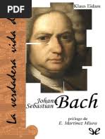 La Verdadera Vida de Johann Sebastian Bach