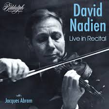 David Nadien; Jacques Abram: David Nadien: Live in Recital
