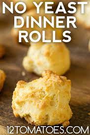 No Yeast Dinner Rolls Recipe No Yeast Dinner Rolls Dinner Rolls Yeast Free Recipes