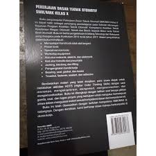 Langsung saja ya kita bagi : Buku Pekerjaan Dasar Teknik Otomotif Program Keahlian Teknik Otomotif Smk Mak Kelas X Shopee Indonesia