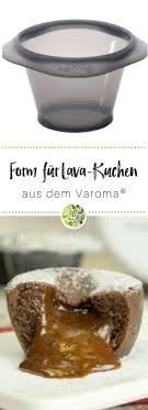 Diese Form Passt Optimal In Den Varoma Deines Thermomix Und Wurde Fur Unser Lava Kuchen Rezept Verwendet S Lavakuchen Desserts Thermomix Kochen Und Backen